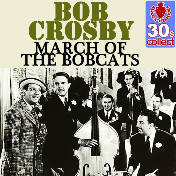 March of the Bobcats (Remastered) - Single album cover