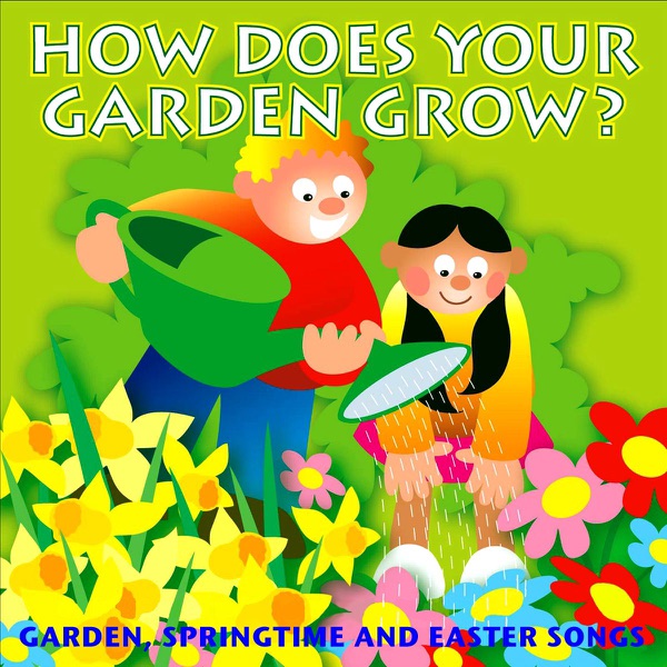 How Does Your Garden Grow? album cover