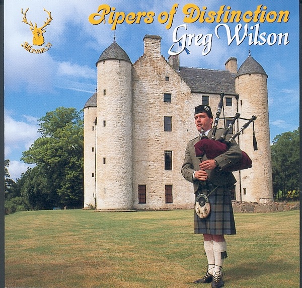 Pipers of Distinction: Greg Wilson (Bonus Track Version) album cover