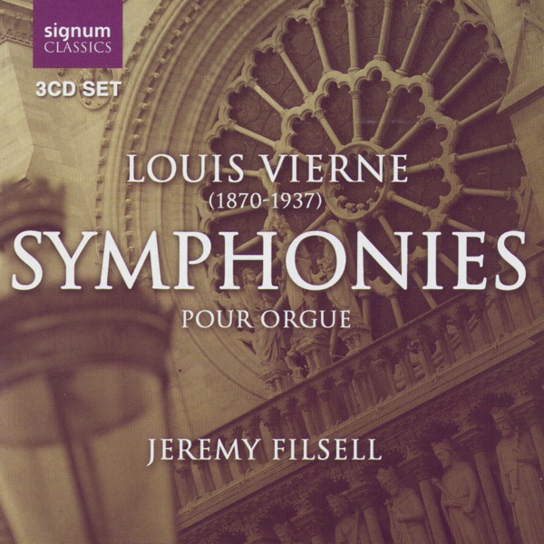 Louis Vierne: Symphonies pour Orgue album cover