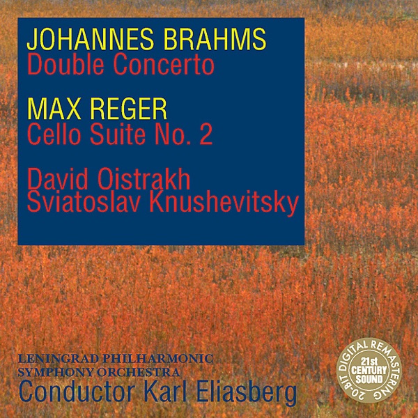 Brahms: Double Concerto - Reger: Cello Suite No. 2 album cover