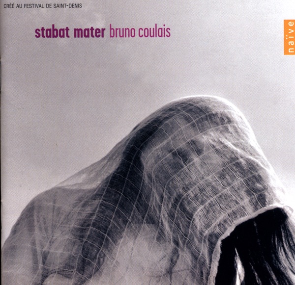 Bruno Coulais: Stabat Mater album cover