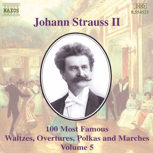 Strauss II: 100 Most Famous Works, Vol. 5 album cover