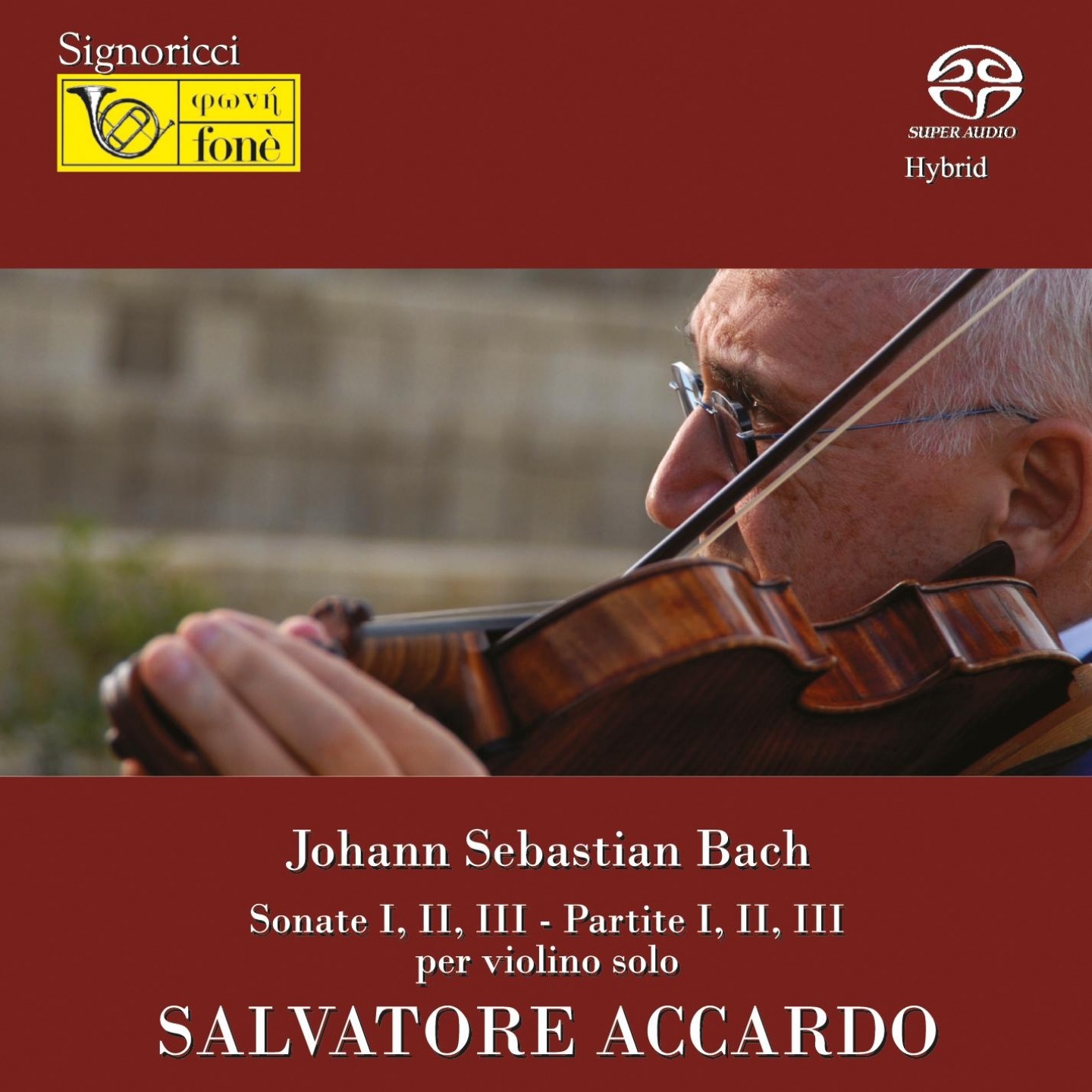 Johann Sebastian Bach : Sonate No. 1-3 - Partite No. 1-3 per violino solo album cover
