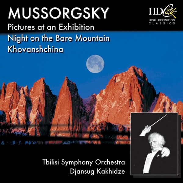 Mussorgsky: Pictures At an Exhibition (Orchestration by Ravel); Night On the Bare Mountain; Khovansh album cover
