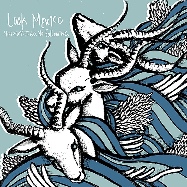 You Go. I Stay. No Following. album cover