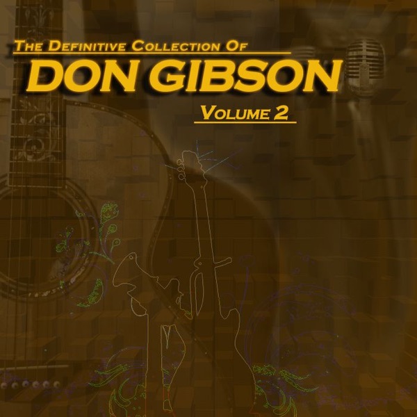 The Definitive Don Gibson Collection Volume 2 album cover