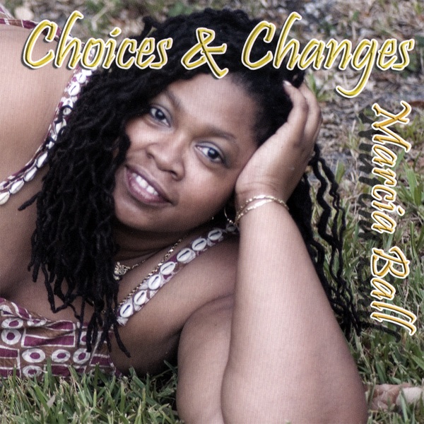 Choices & Changes album cover