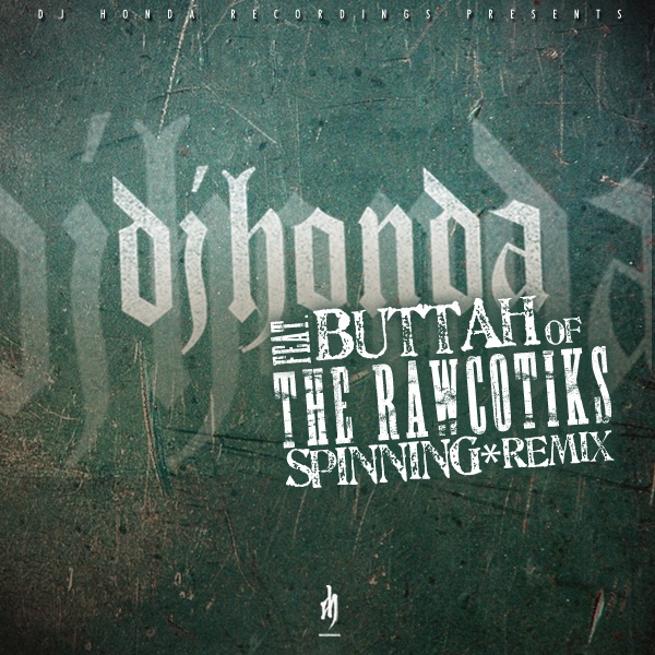 Spinning (feat. Buttah) [Remix] - EP album cover