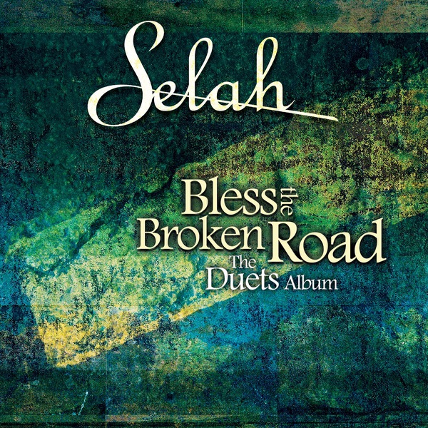 Bless the Broken Road - The Duets Album album cover