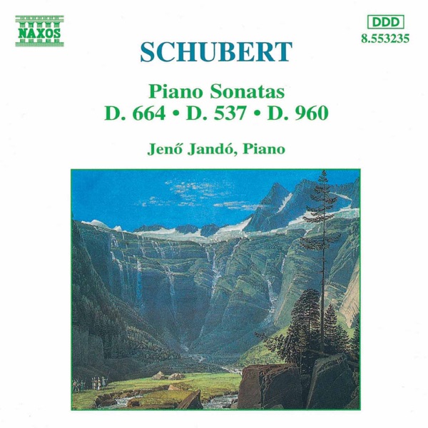 Schubert: Piano Sonatas, D. 664, D. 537 & D. 960 album cover