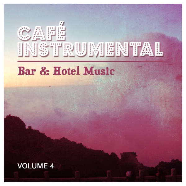 Bar & Hotel Music - Volume 4 album cover