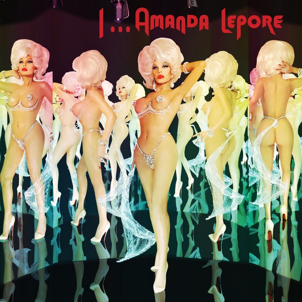 I…Amanda Lepore album cover