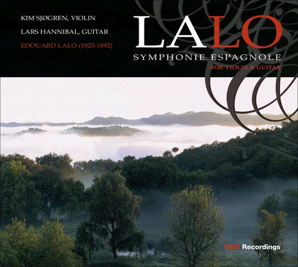 Lalo: Symphonie Espagnole - Fantasie Novergienne (For Violin and Guitar) album cover