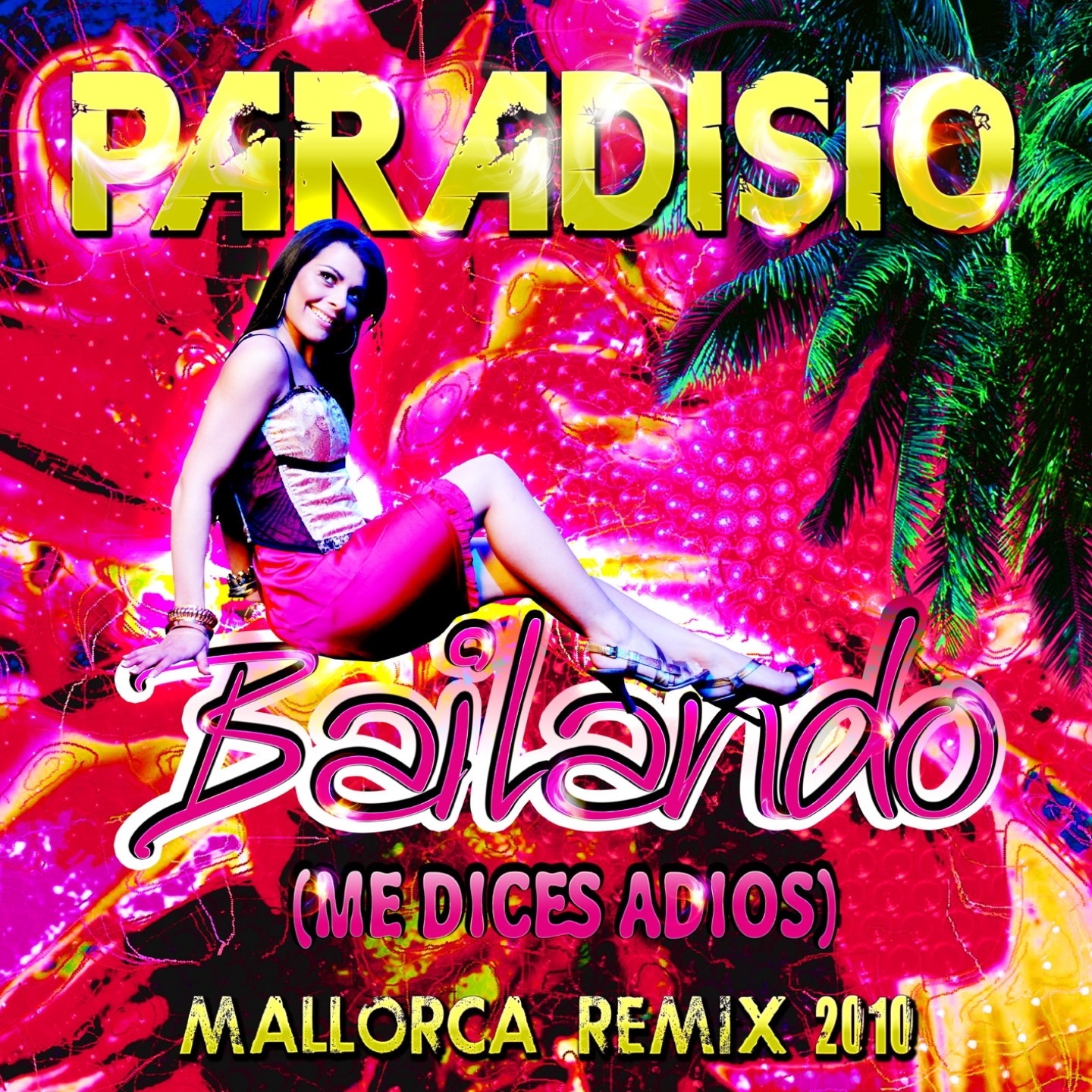 Bailando (Me Dices Adios) [Mallorca Remix 2010] album cover