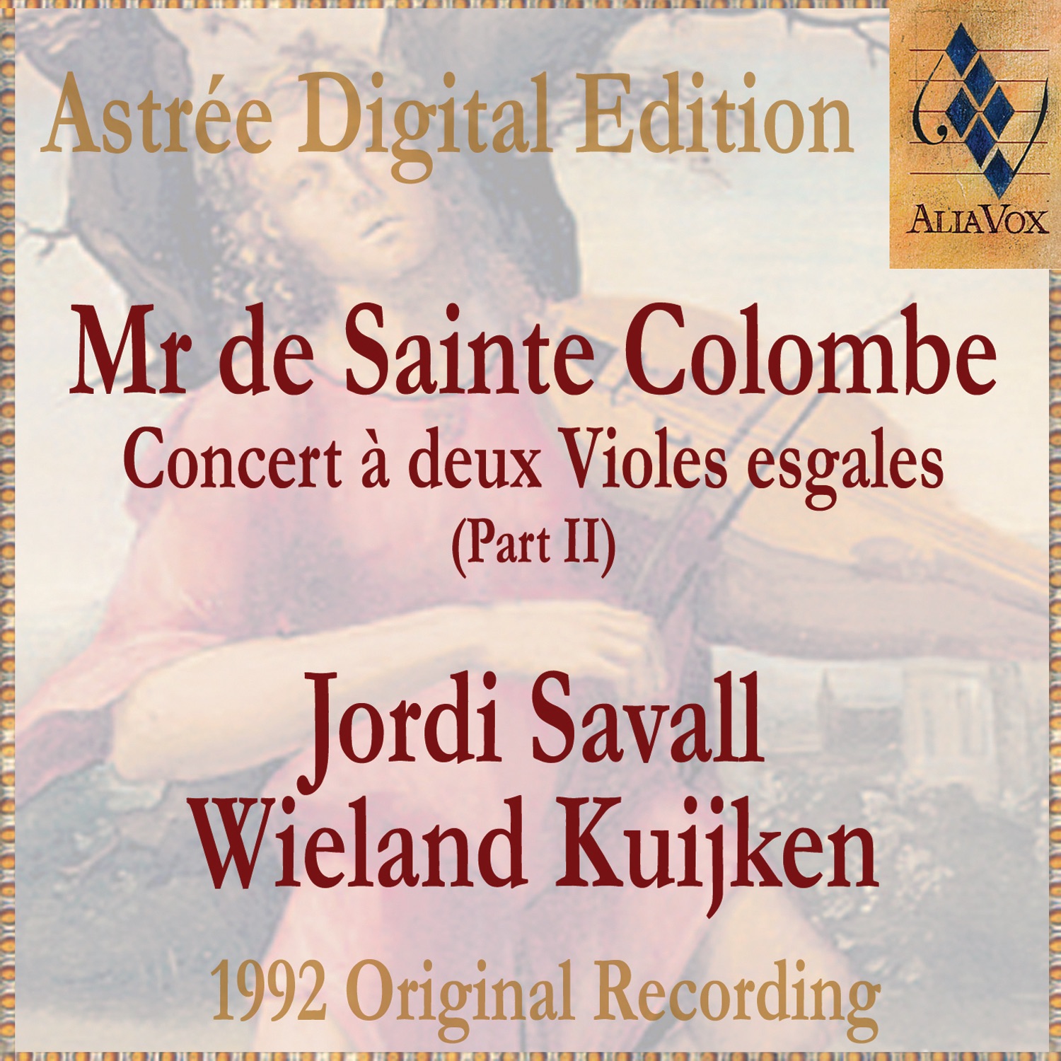 Mr De Sainte Colombe: Concerts À Deux Violes Esgales (Vol. Ii) album cover