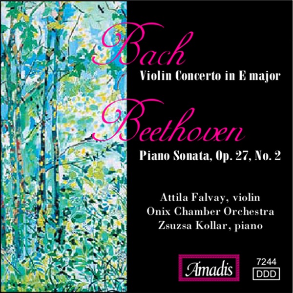 Bach: Violin Concerto in E Major - Beethoven: Piano Sonata, Op. 27, No. 2 album cover