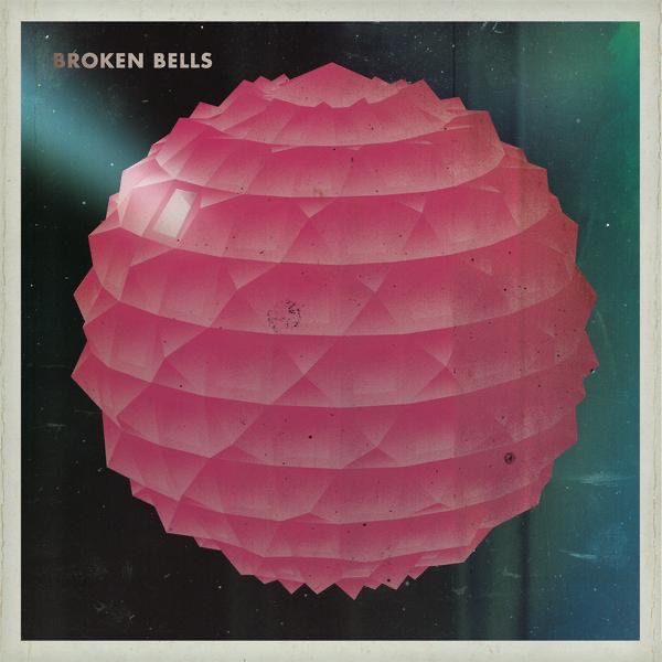 Broken Bells album cover