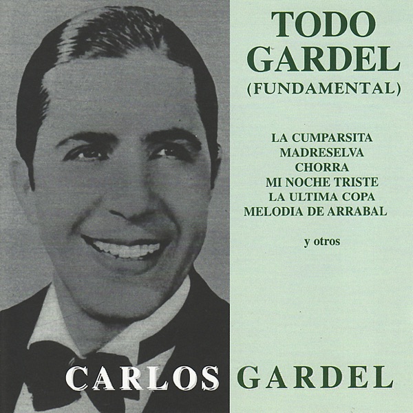 Todo Gardel - Fundamental album cover