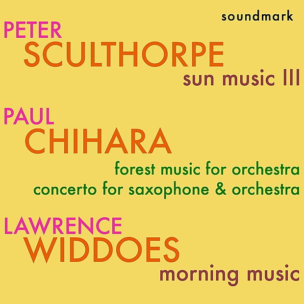 Peter Sculthorpe, Paul Chihara and Lawrence Widdoes Premiere Recordings album cover
