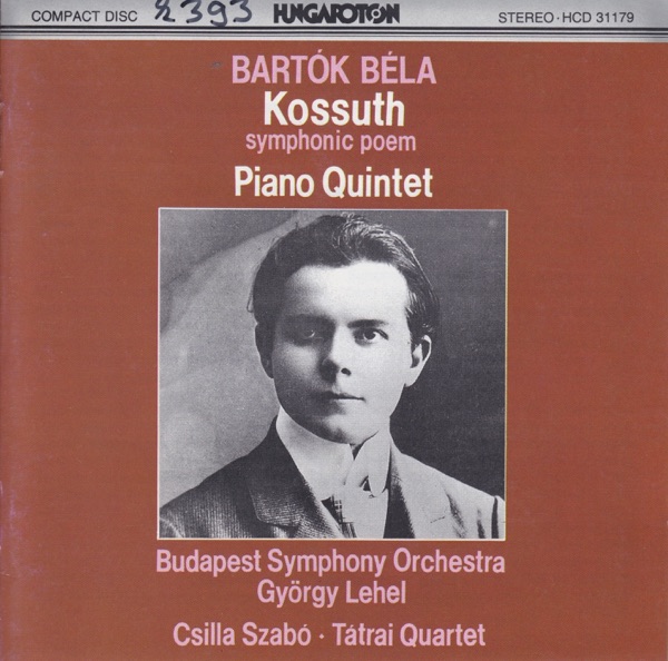 B. Bartók: Kossuth, Piano Quintet album cover