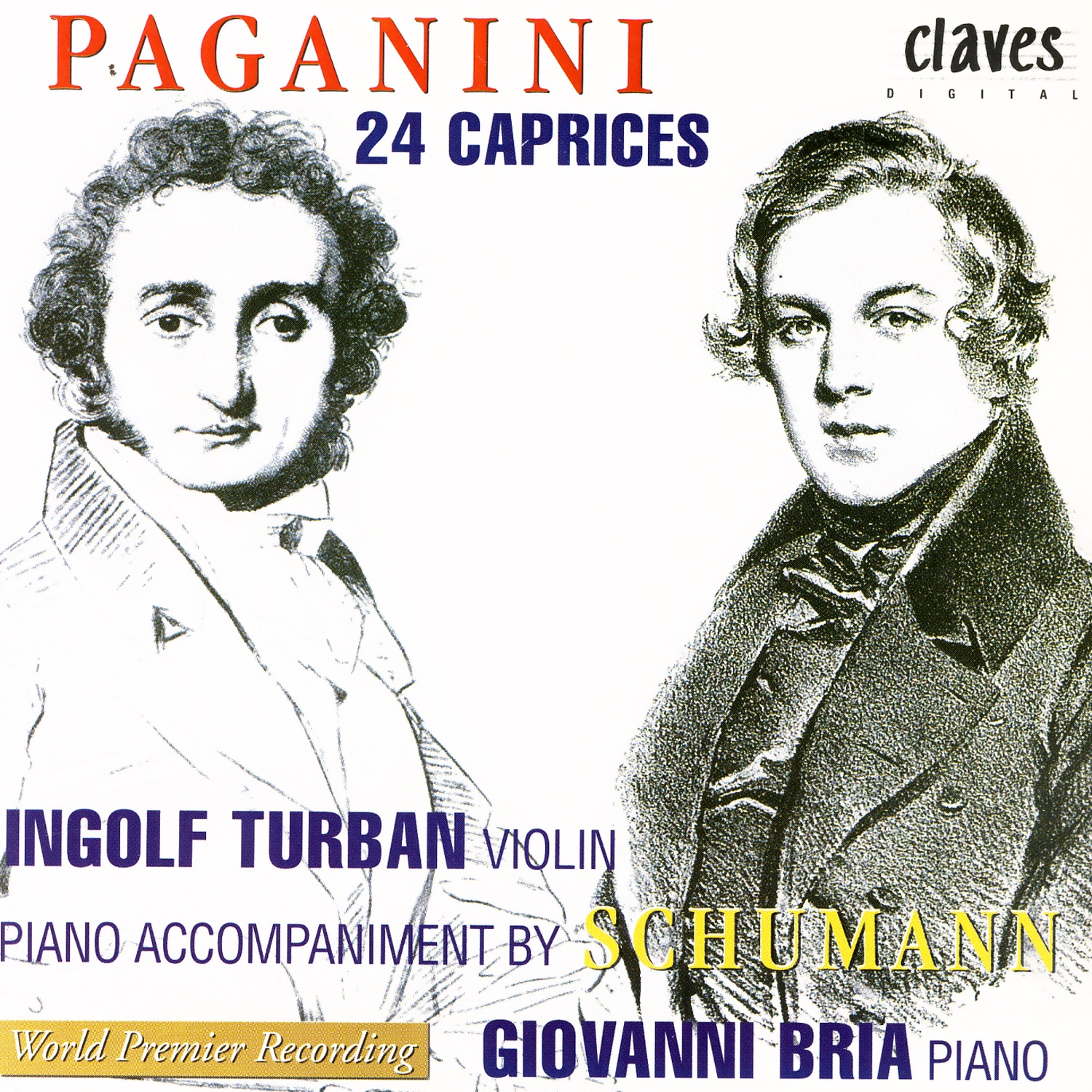 Niccolò Paganini: 24 Caprices, Op. 1 (With Piano Accompaniment by Schumann) album cover