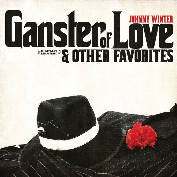 Gangster of Love & Other Favorites (Remastered) album cover