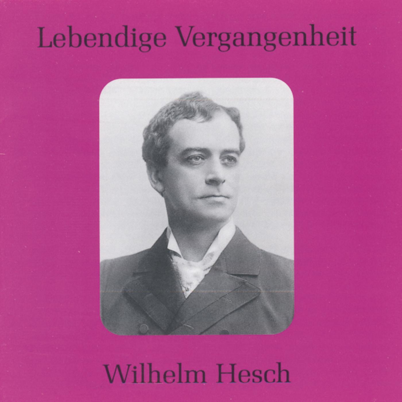 Lebendige Vergangenheit - Wilhelm Hesch album cover