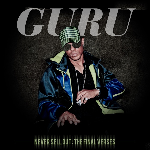Never Sell Out: The Final Verses album cover