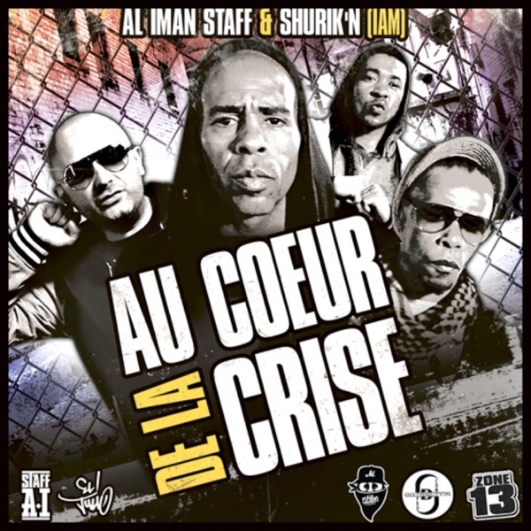 Au cœur de la crise (feat. Shurik'n) - Single album cover