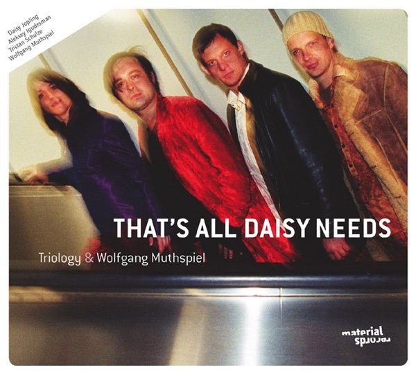 That's All Daisy Needs album cover