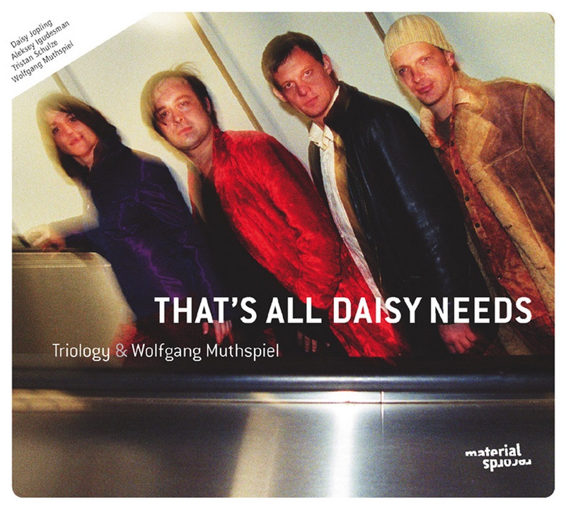 That's All Daisy Needs album cover