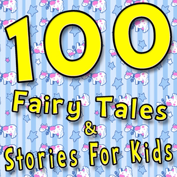 100 Fairy Tales & Stories for Kids album cover