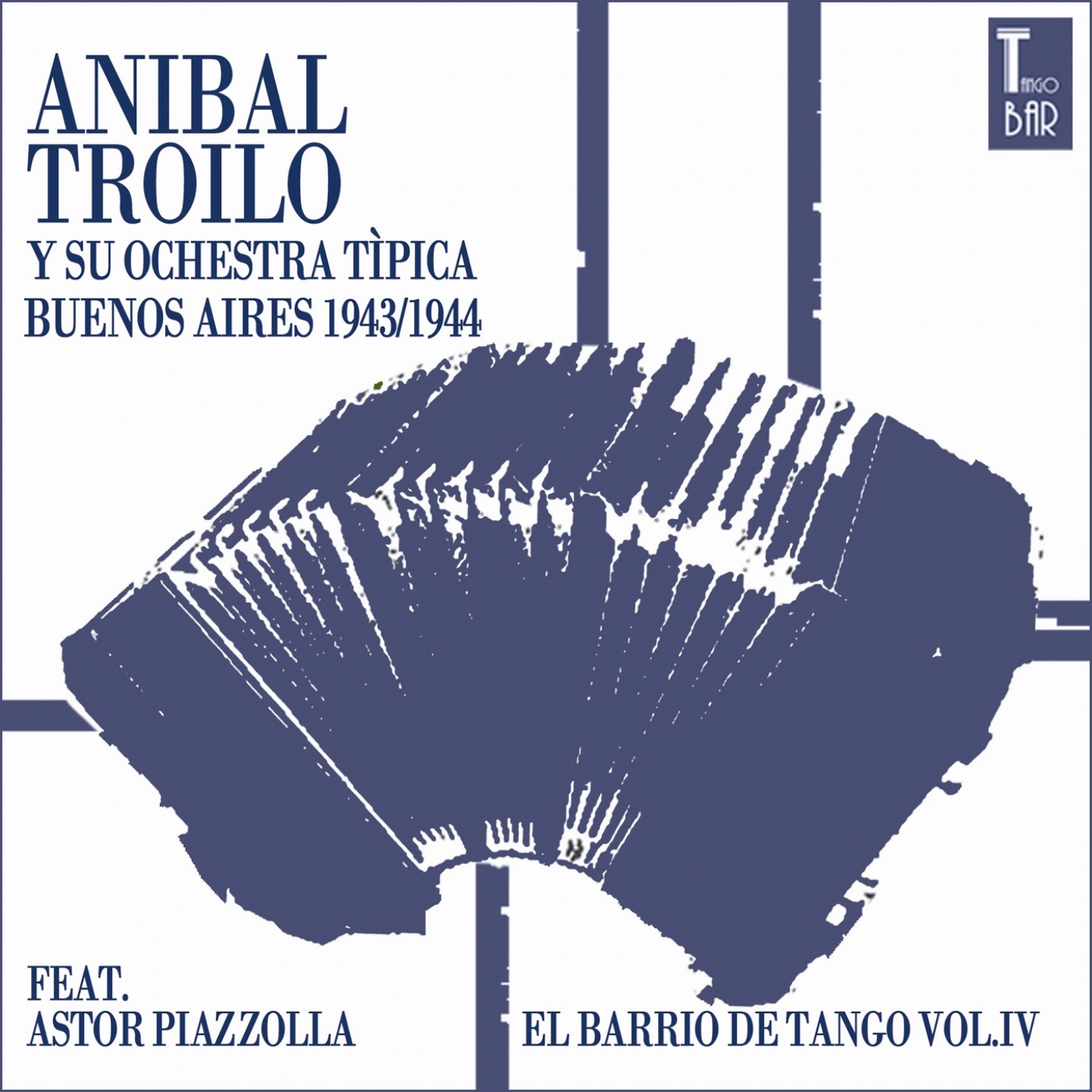 El Barrio de Tango, Vol. 4 (feat. Astor Piazzolla) album cover