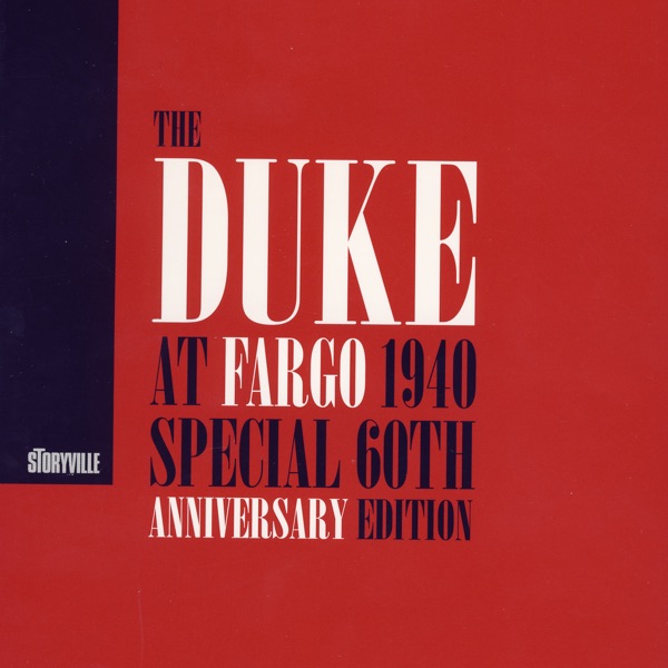 The Duke At Fargo 1940 (Special 60th Anniversary Edition) [Live] album cover