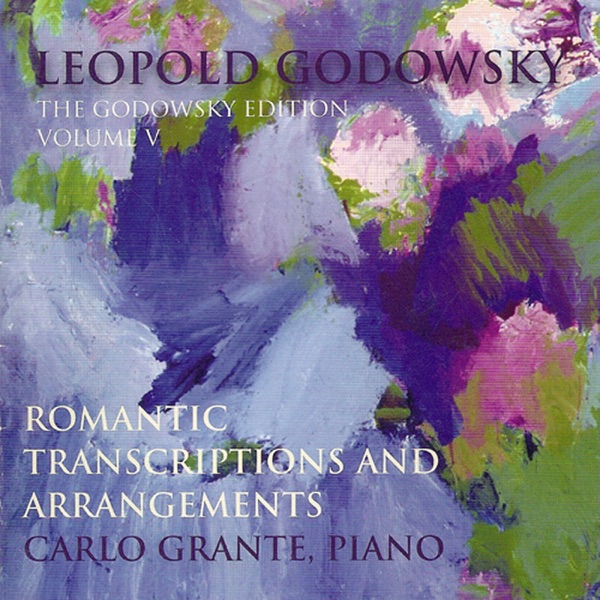 Godowsky, L.: Godowsky Edition (The), Vol. 5 - Romantic Transcriptions and Arrangements album cover