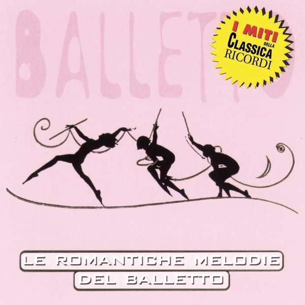 Miti: Le Romantiche Melodie del Balletto album cover