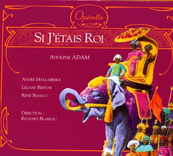 Adolphe Adam: Si j'étais roi album cover
