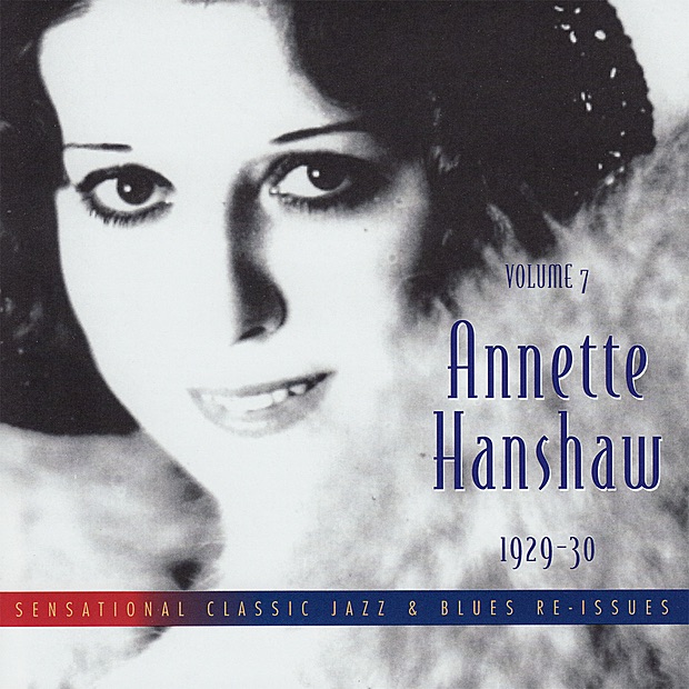Annette Hanshaw, Vol. 7: 1929-30 album cover