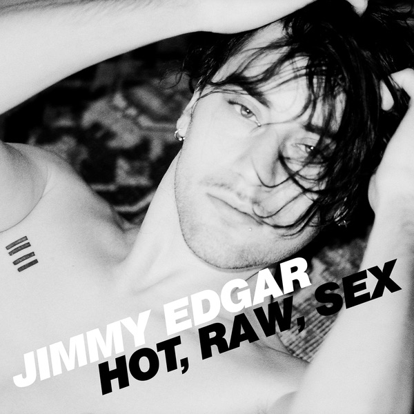 Hot, Raw, Sex - EP album cover