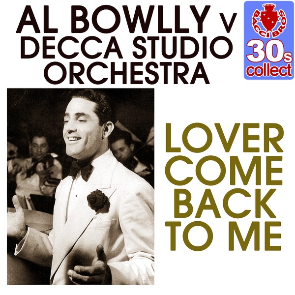 Lover Come Back to Me (Remastered) - Single album cover