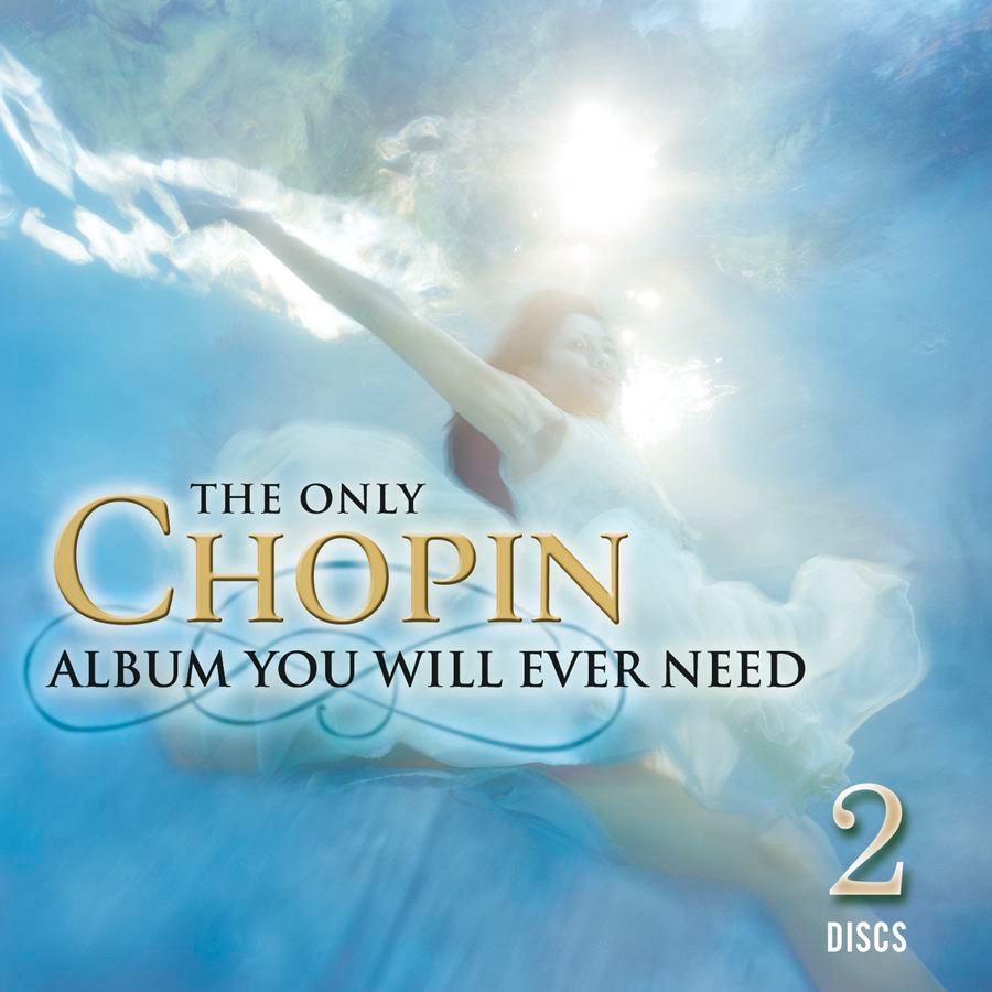 The Only Chopin Album You Will Ever Need album cover