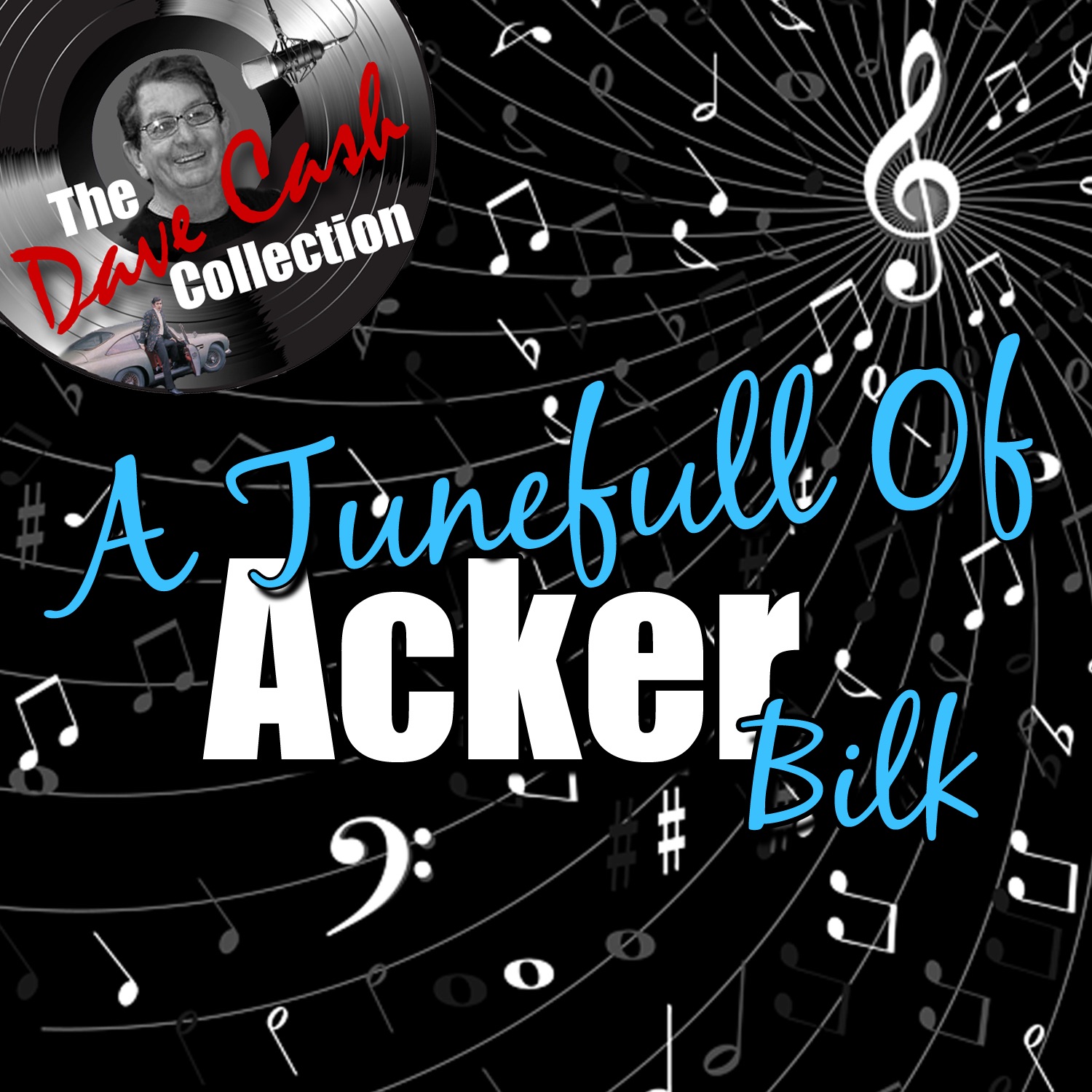 A Tunefull of Acker (The Dave Cash Collection) album cover