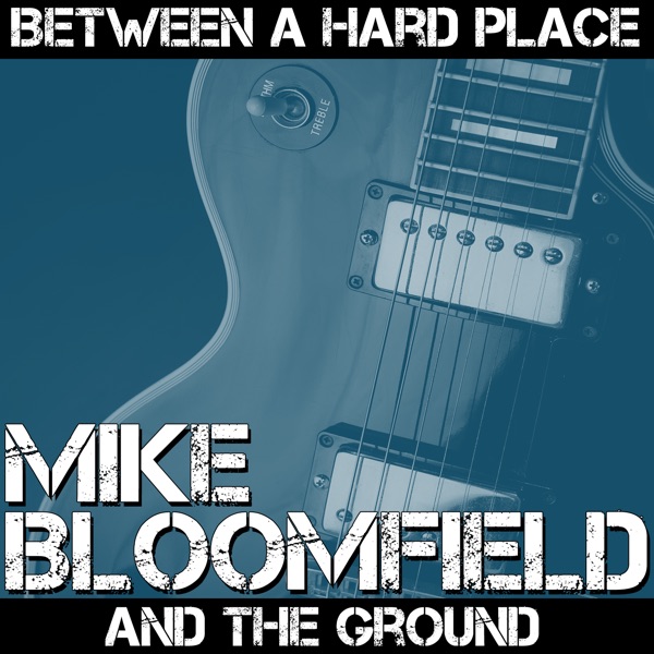 Between a Hard Place and the Ground album cover