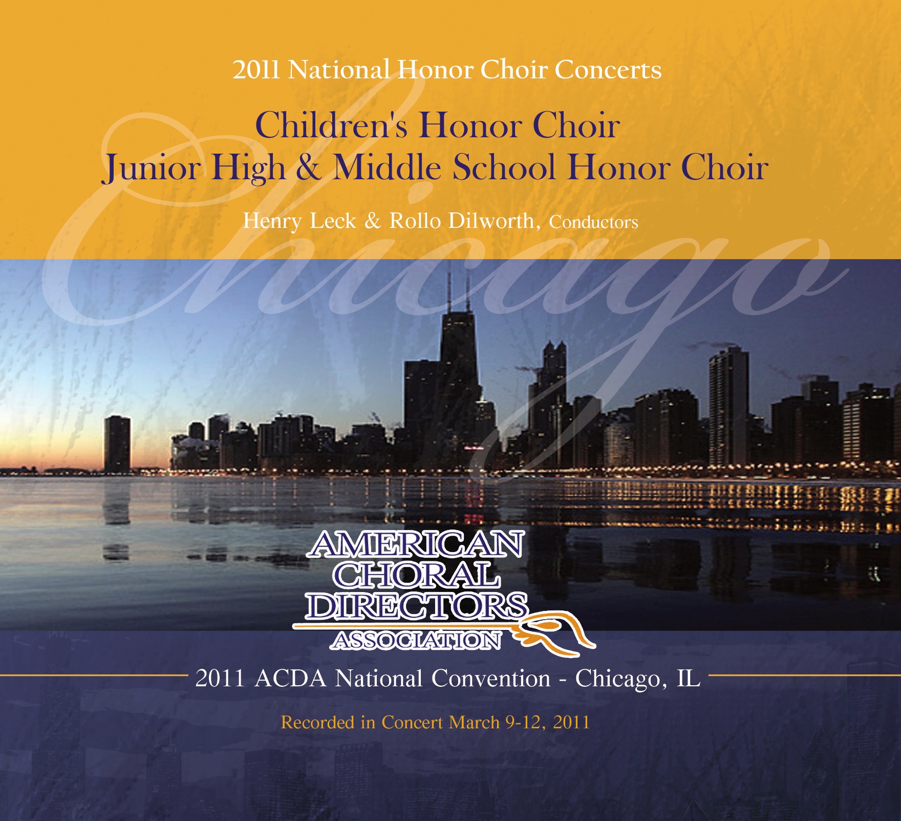 ACDA 2011 National Convention Children's Honor Choir Junior High Middle School Honor Choir (Live) album cover
