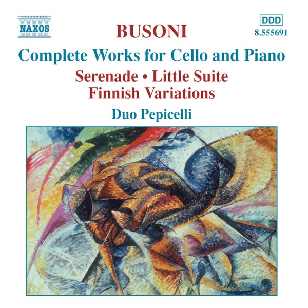 Busoni: Complete Works for Cello and Piano - Respighi: Adagio Con Variazioni album cover