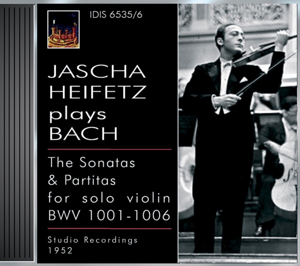 Bach, J.S.: Violin Sonatas Nos 1-3 - Violin Partitas Nos. 1-3 (Heifetz) (1935, 1952) album cover