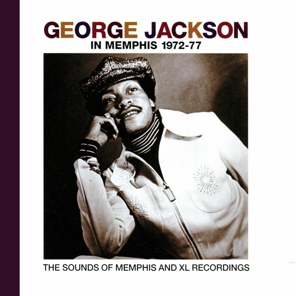 George Jackson in Memphis (1972-1977) album cover