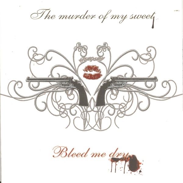 Bleed Me Dry album cover
