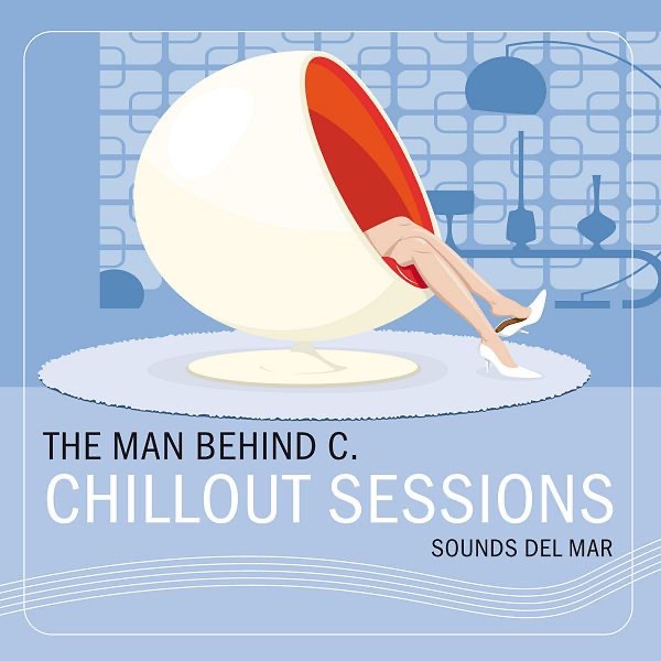 Chillout Sessions (Sounds Del Mar) album cover
